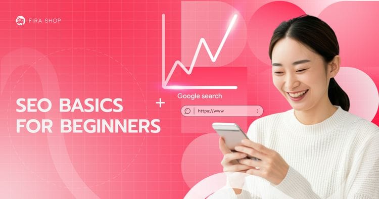 SEO เบื้องต้นสำหรับร้านค้าออนไลน์ ฉบับคนไม่มีความรู้ด้านเทคนิค